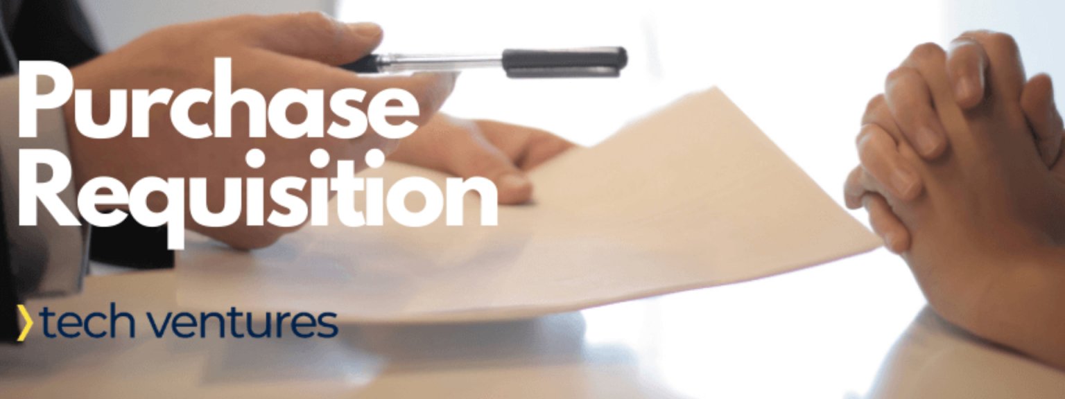 Purchase Requisition in Dynamics 365 Business Central Tech Ventures